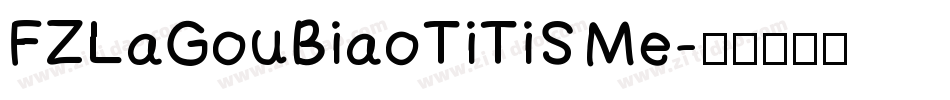 FZLaGouBiaoTiTiS Me字体转换